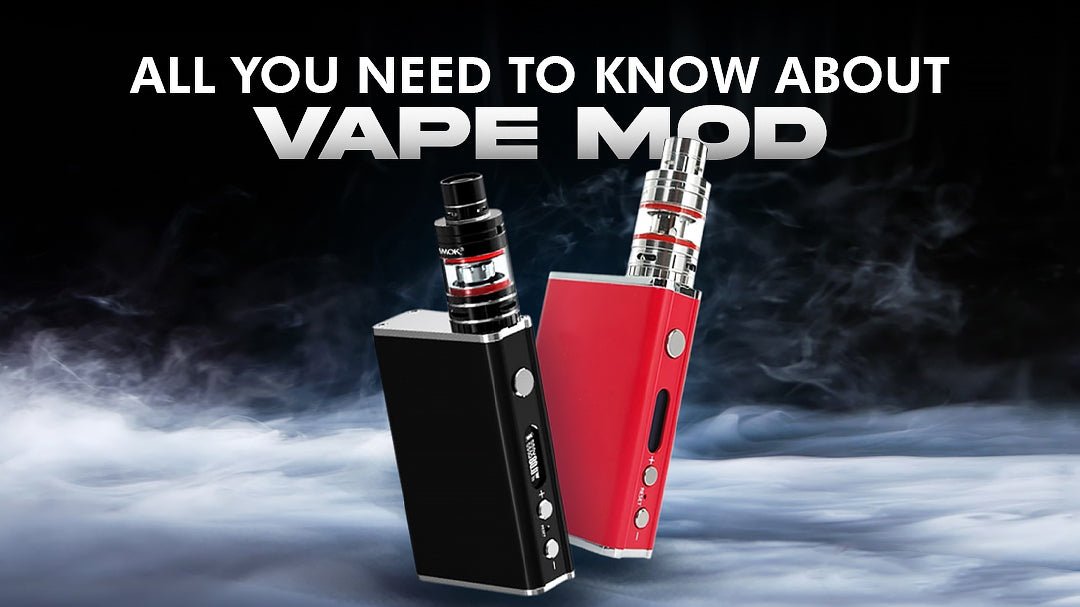 Choosing the Right Vape Mod A Comprehensive Buying Guide