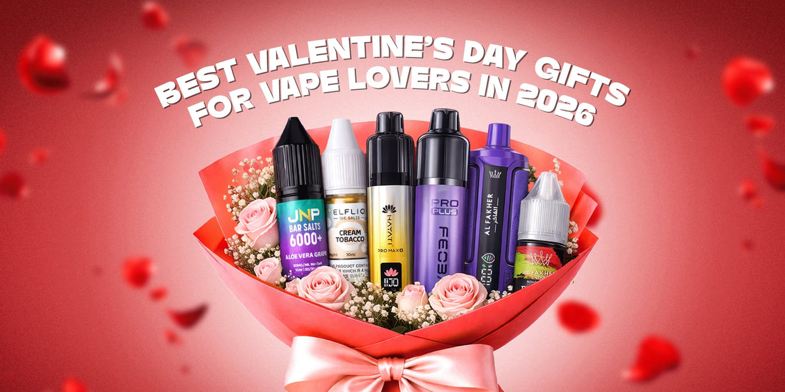 Best Valentine's Day Gifts for Vape Lovers in 2026: Top Vape Gift Ideas - Power Vape Shop