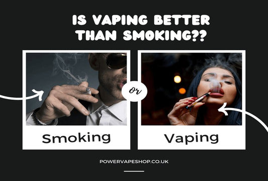 Is Vaping Better Than Smoking? Exploring and Simplifying the Most Common Question - Power Vape Shop