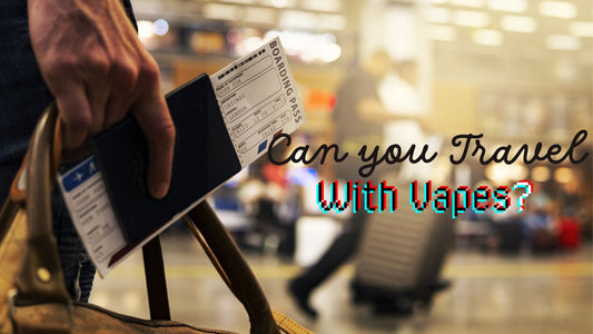 The Ultimate 2024 Guide: How to Safely Travel with Electronic Vapes - Power Vape Shop